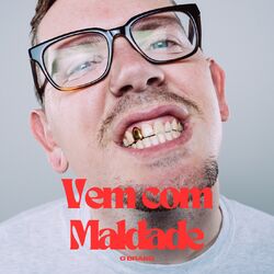 Cover of Vem com Maldade