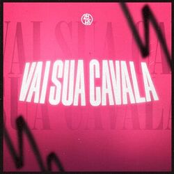 Vai Sua Cavala