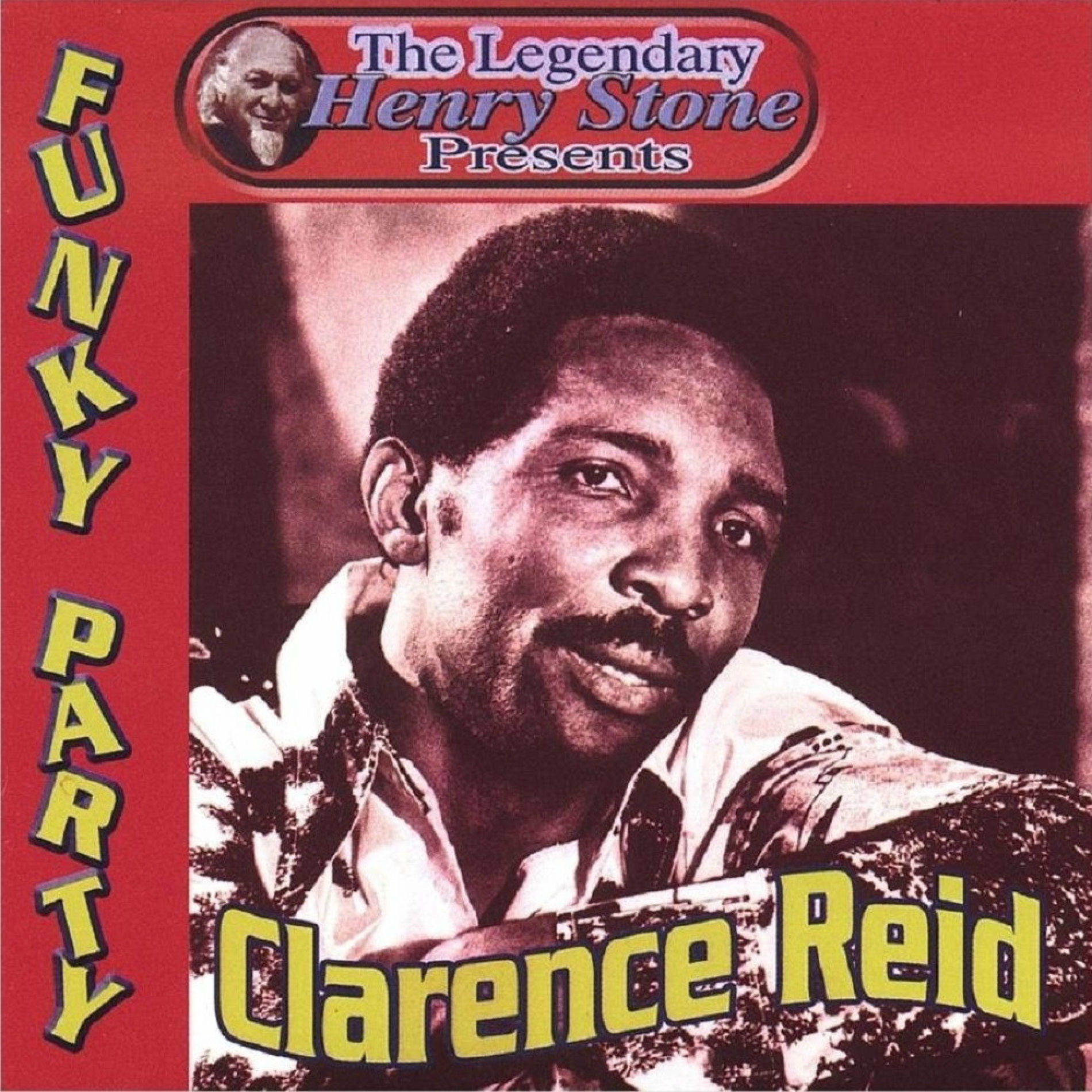 Album cover of The Legendary Henry Stone Presents Weird World: Funky Party