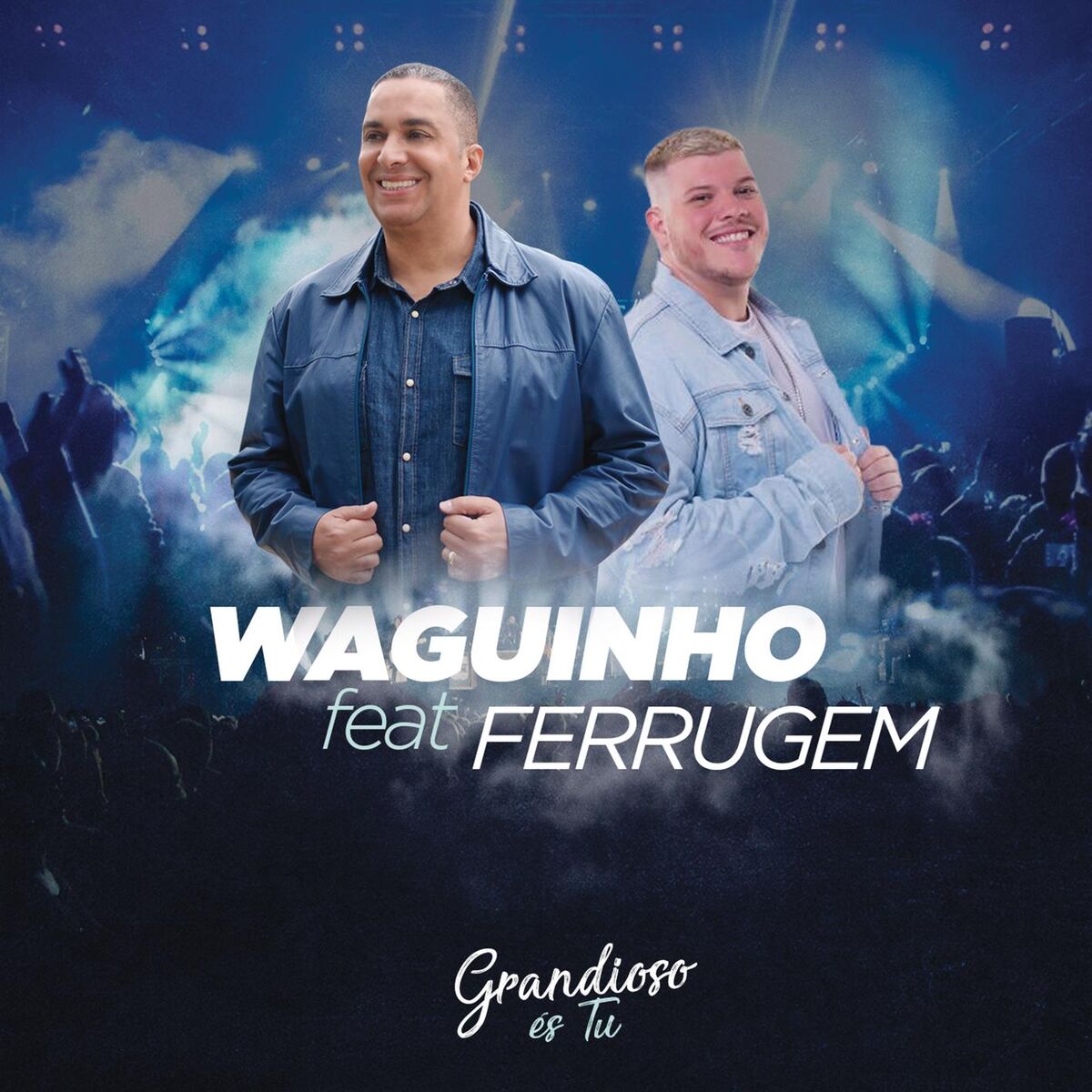 Album cover of Grandioso És Tu (feat. Ferrugem)
