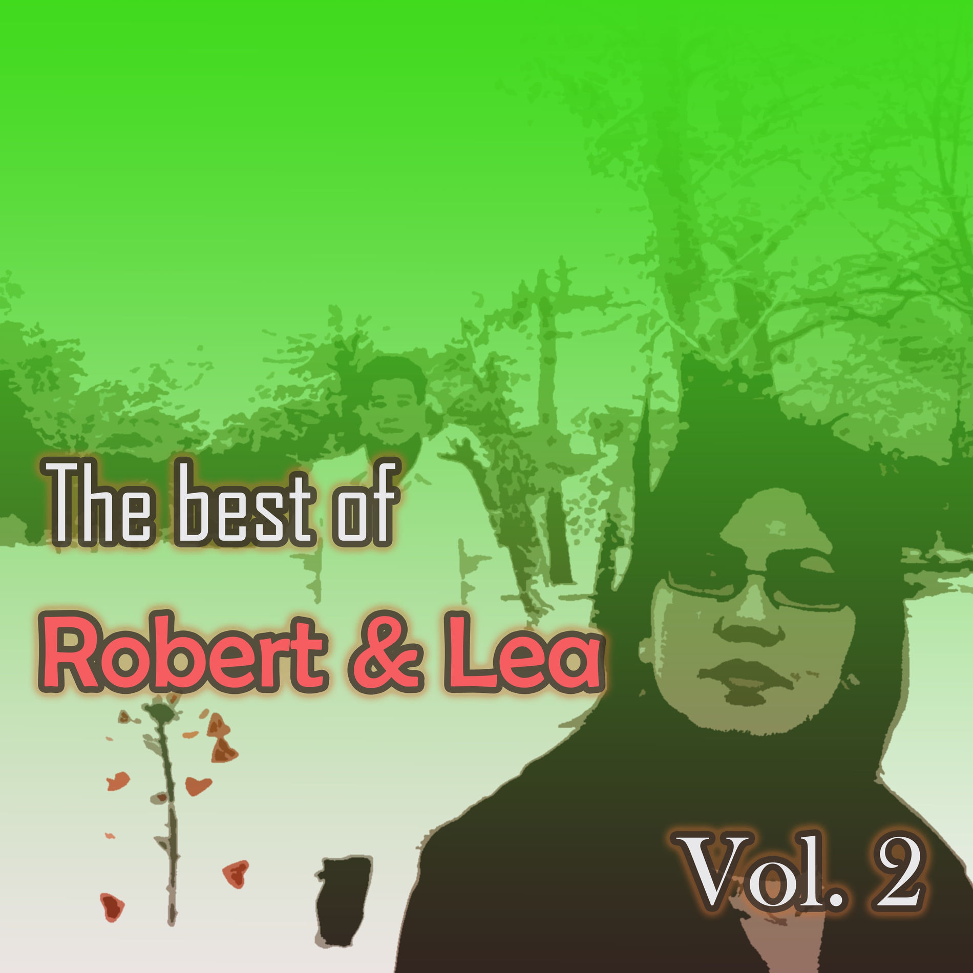 Album cover of The best of Robert & Lea, Vol. 2