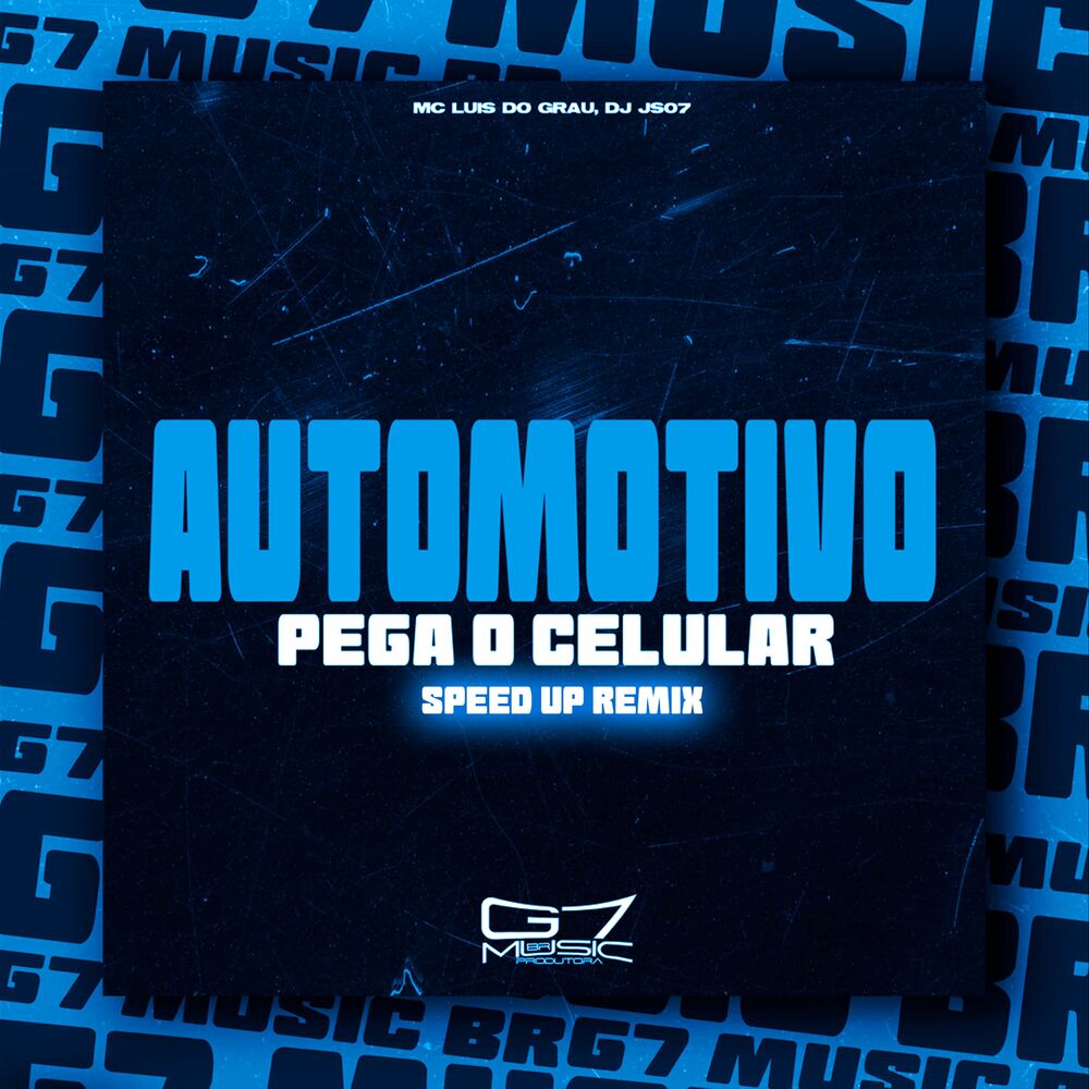 Picture of Automotivo Pega o Celular - Speed Up - Remix