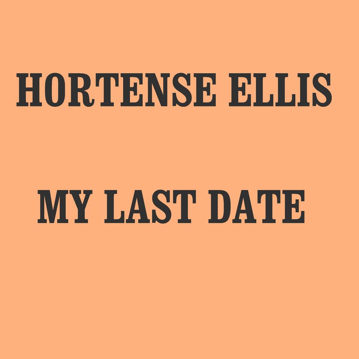 Album cover of My Last Date