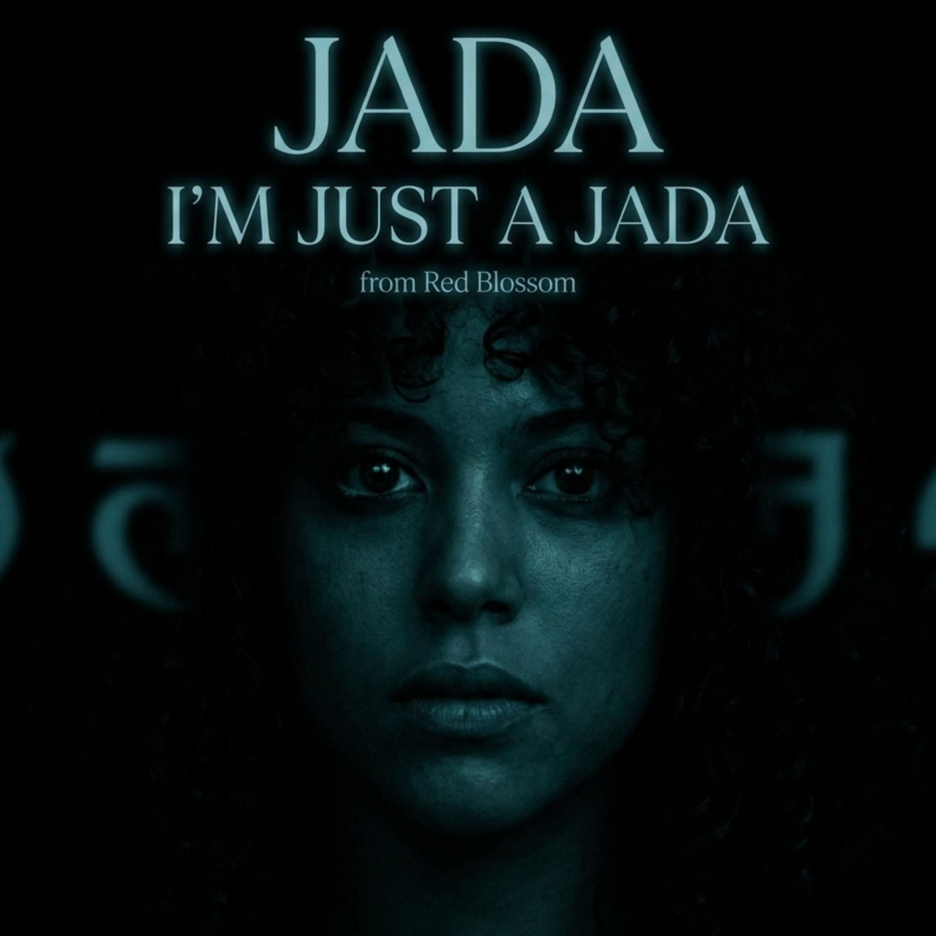 Album cover of IM JUST A JADA (coming soon) (feat. Jada)