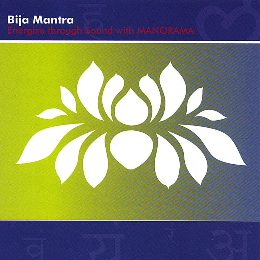 Picture of Bija Mantra Energize Through Chakra Sounds