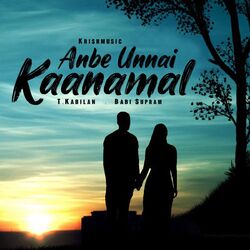 Cover of Anbe Unnai Kaanamal