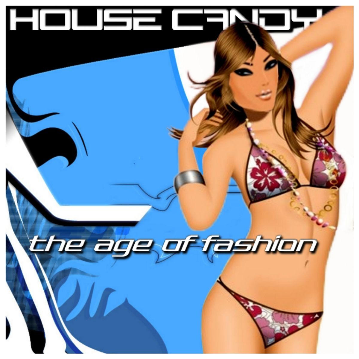 Album cover of House Candy (The Age Of Fashion)