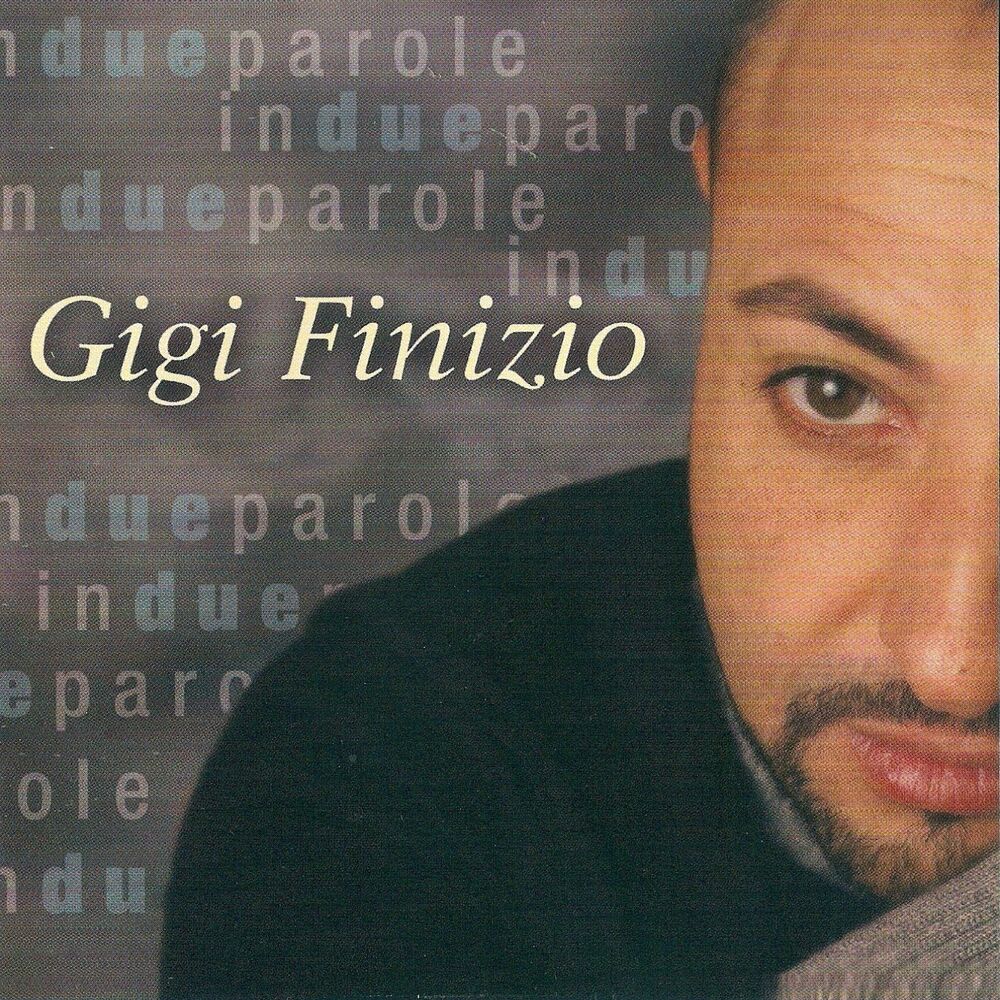 Picture of In due parole (The Best of Gigi Finizio Live)