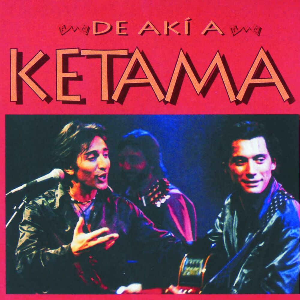 Picture of De Aki A Ketama