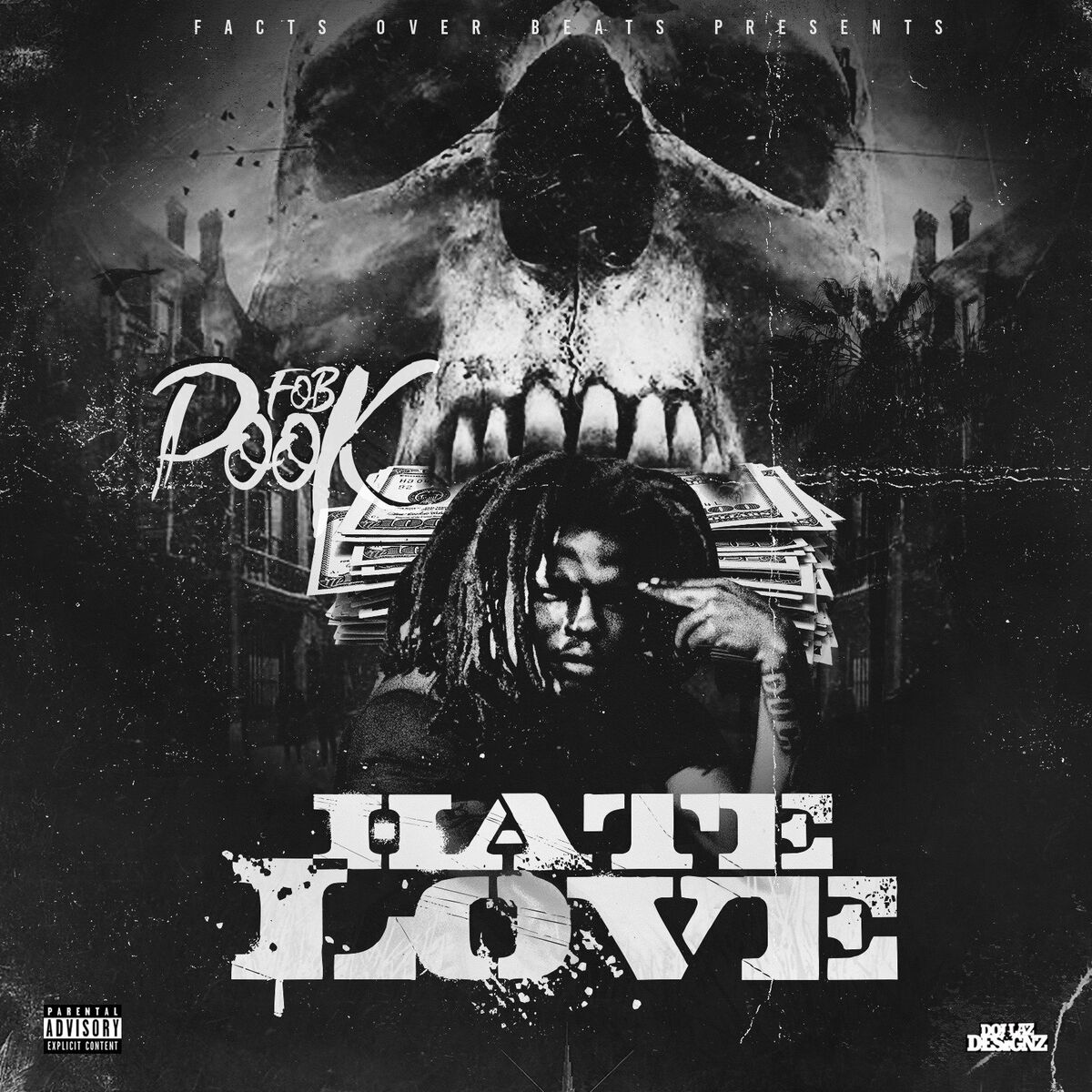 F.O.B Pook - Hate Love: lyrics and songs | Deezer