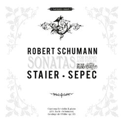 Cover of Schumann: Sonatas for Piano and Violin Nos. 1 & 2