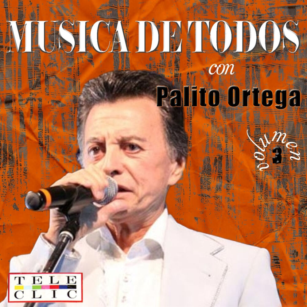 Picture of Musica de Todos Palito Ortega Vol. 3