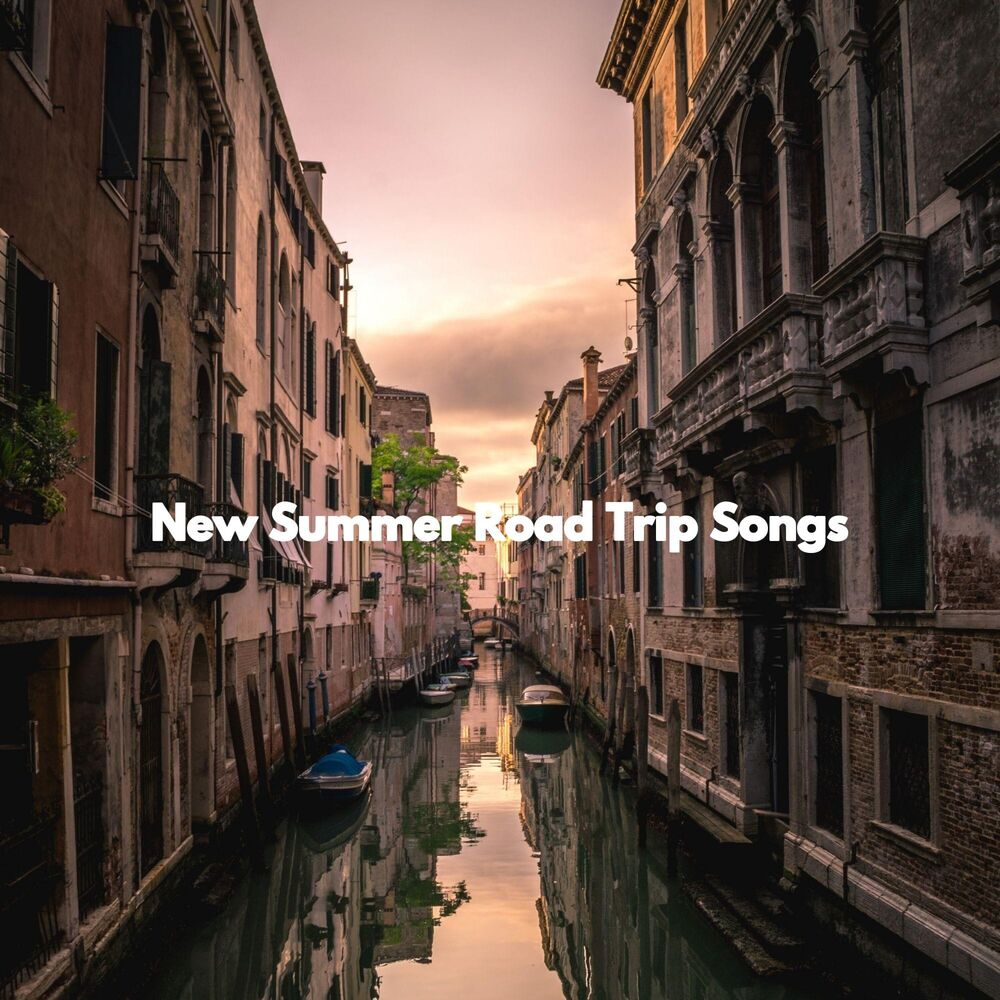 Picture of New Summer Road Trip Songs