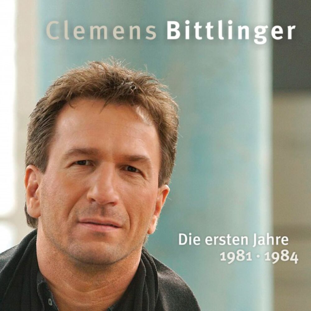 Picture of Clemens Bittlinger - Die ersten Jahre (1981-1984)