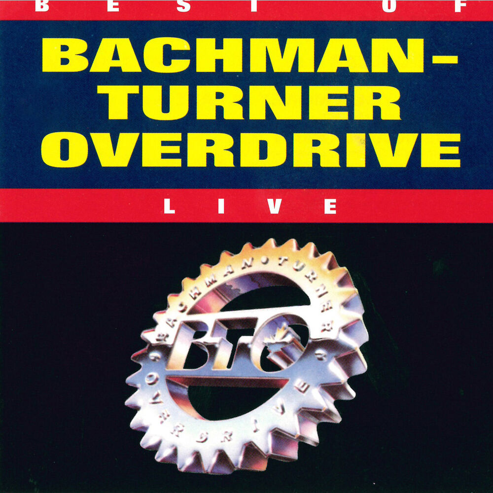 Picture of Best Of Bachman-Turner Overdrive, Vol. 2 Live