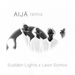 Cover of Aijā (Leon Somov Remix)