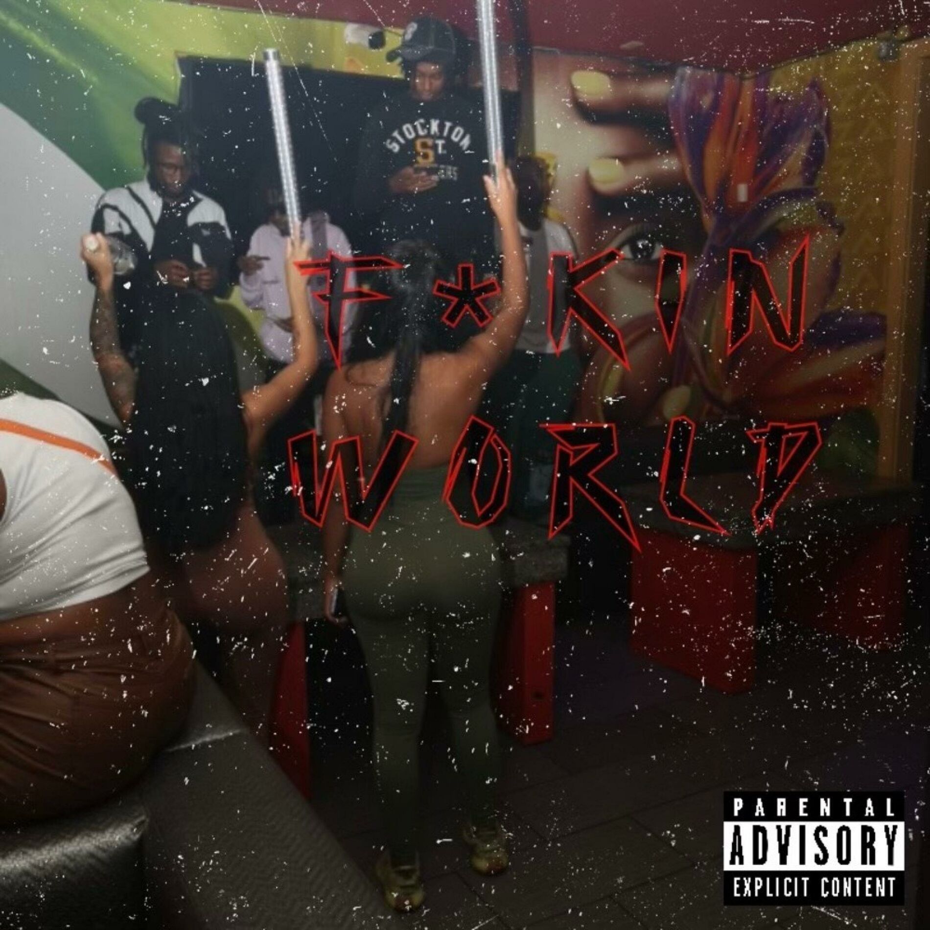Album cover of Fuckin World (feat. Sno)