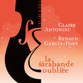 La Sarabande oubli&eacute;e