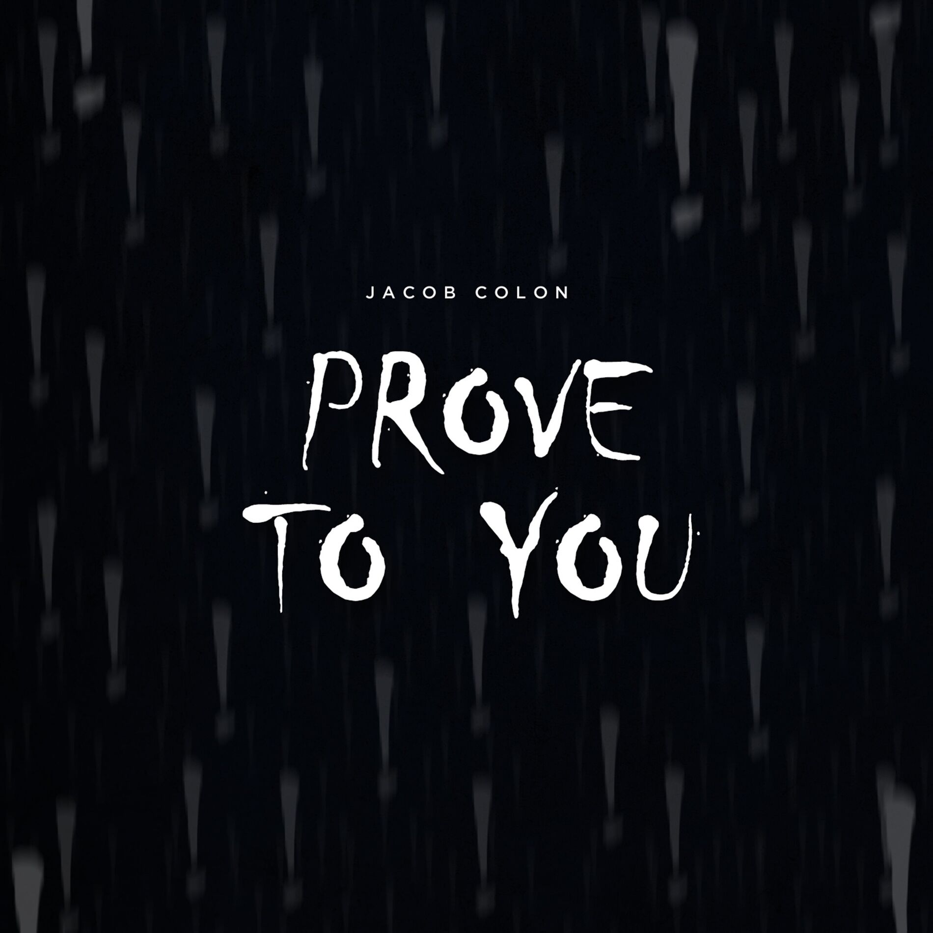 Album cover of Prove to You