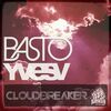 BASTO!/YVES V - Cloud Breaker (Record Mix)