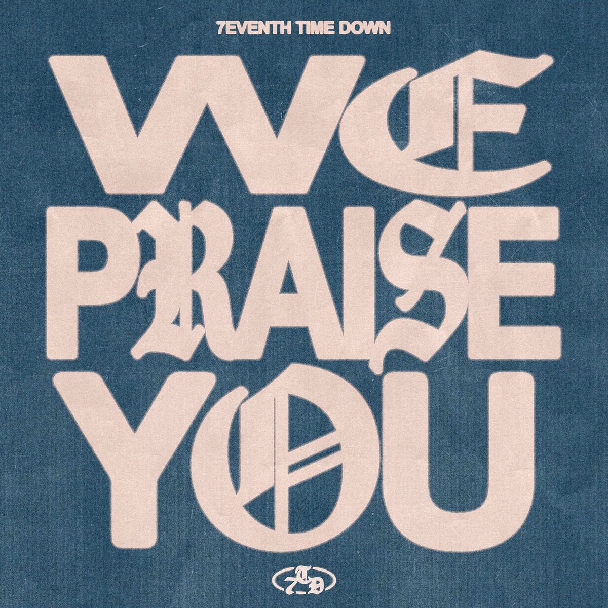 Album cover of We Praise You