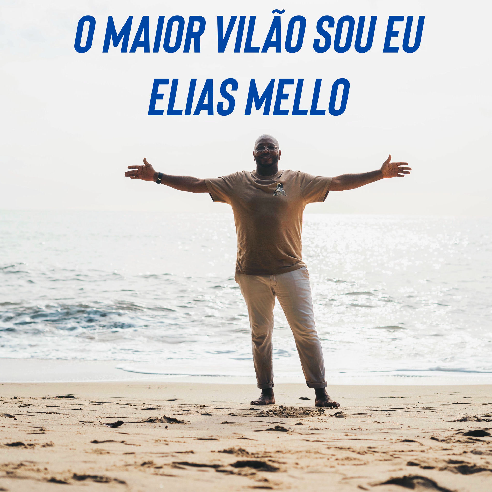 Album cover of O Maior Vilão Sou Eu