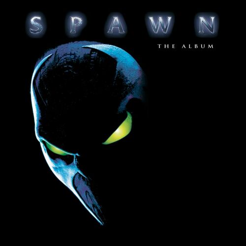 Spawn The Album (Soundtrack) - Vários intérpretes | Deezer