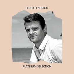 Sergio Endrigo - Platinum Selection