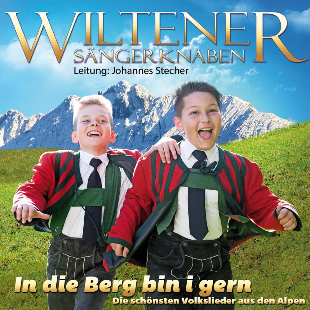 Picture of In die Berg bin i gern - Die schönsten Volkslieder aus den Alpen