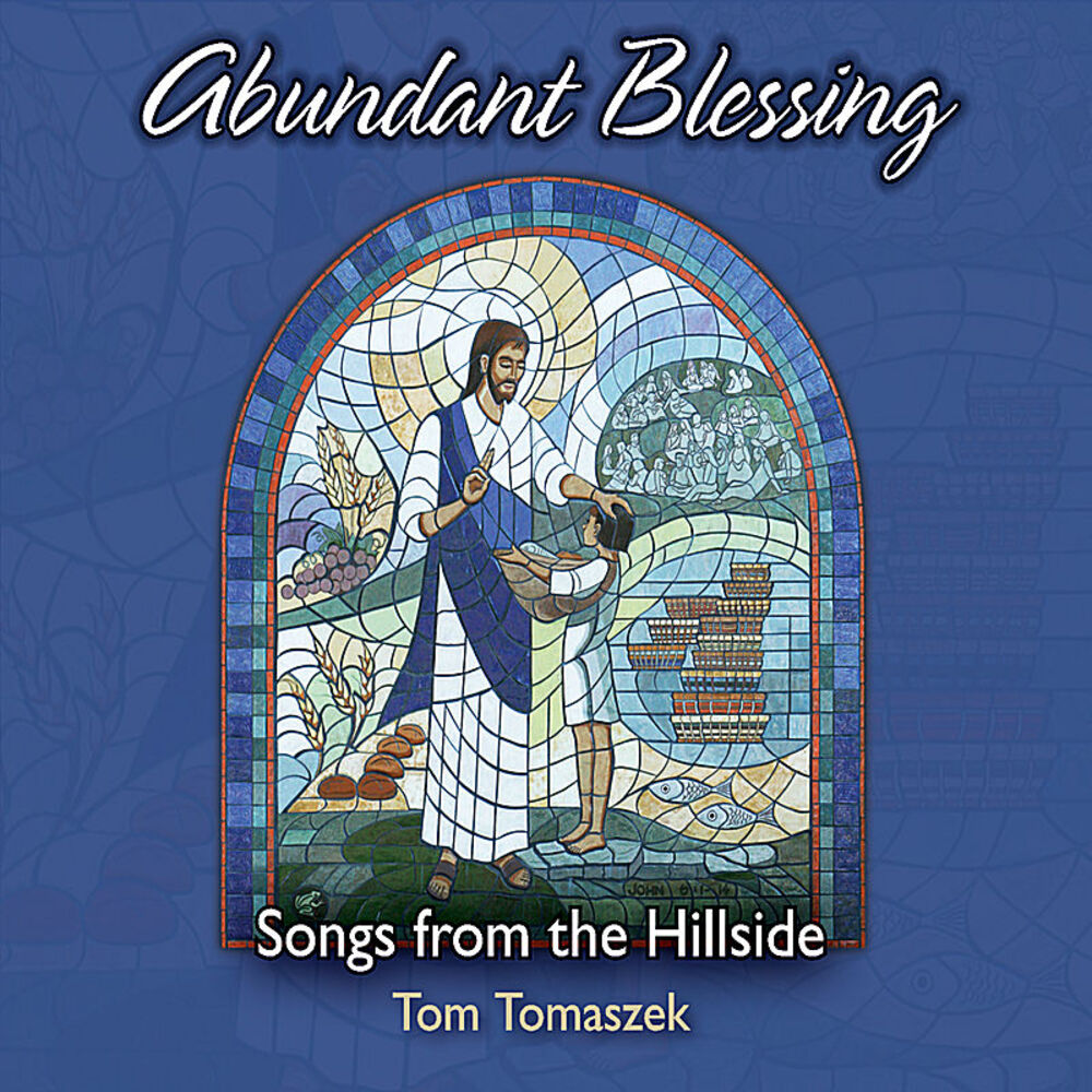 Picture of Abundant Blessing: Songs from the Hillside