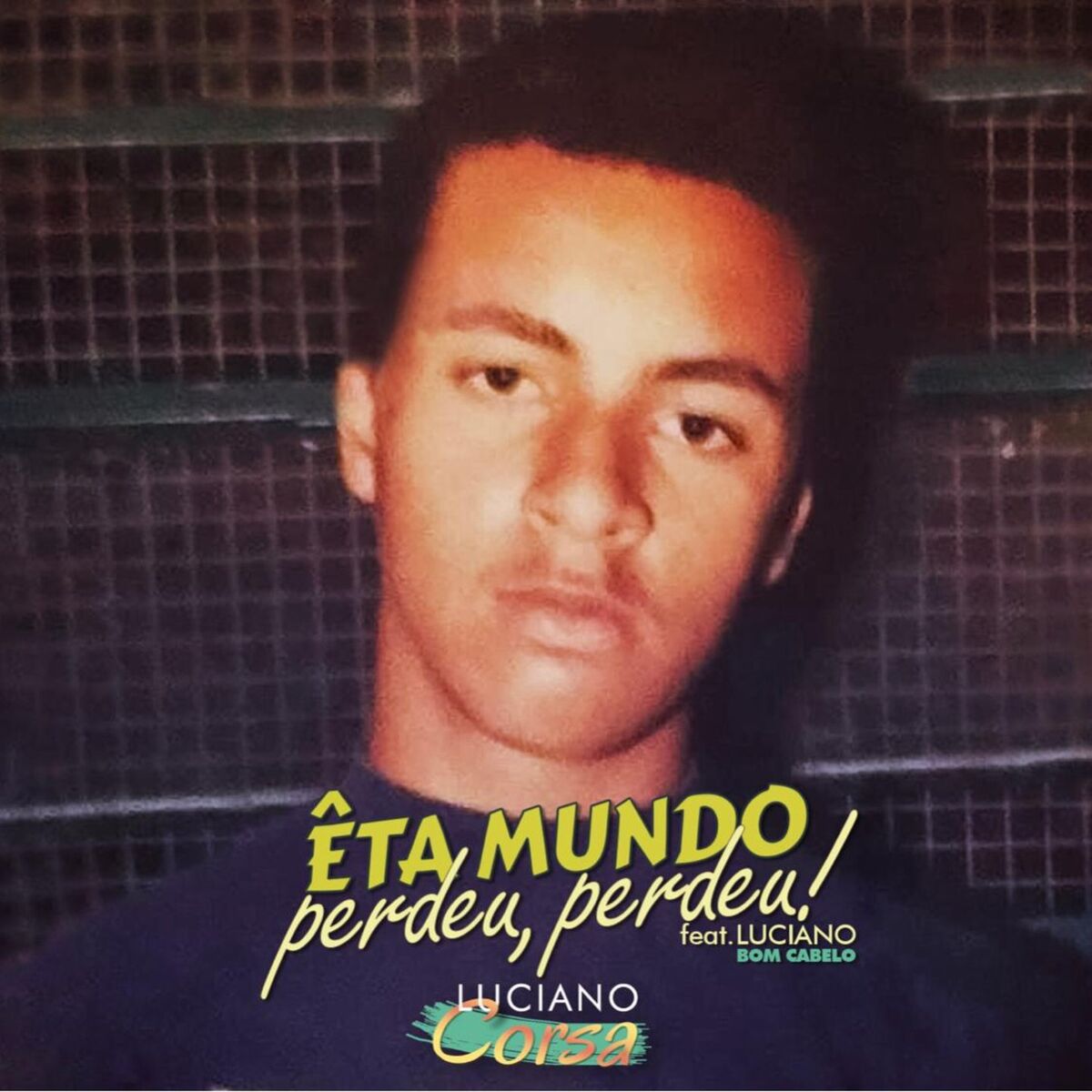 Album cover of Êta Mundo Bom / Perdeu, Perdeu !