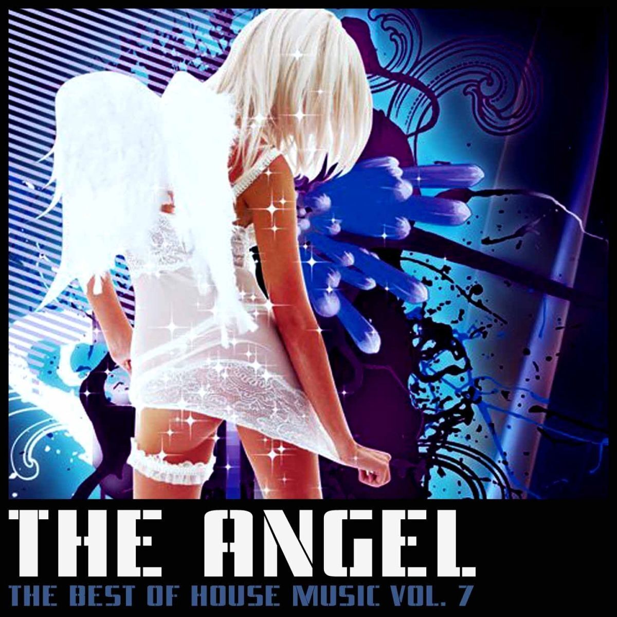Album cover of The Angel : The Best of House Music, Vol. 7