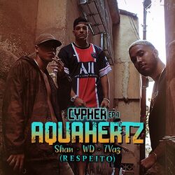 Cover of Cypher AquaHertz, Ep. 1: Respeito