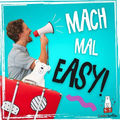 Mach mal easy!