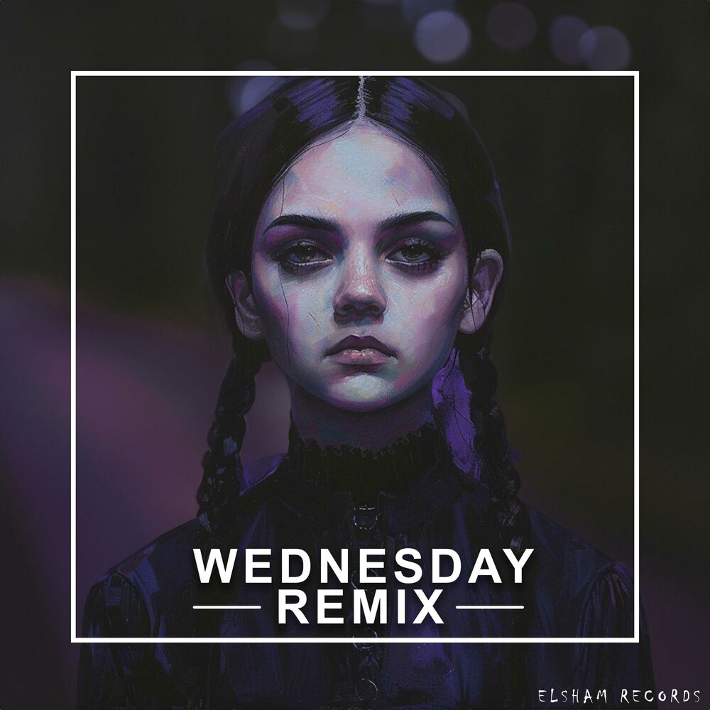 Picture of WEDNESDAY (feat. ON$RA) [ELSHAM REMIX]