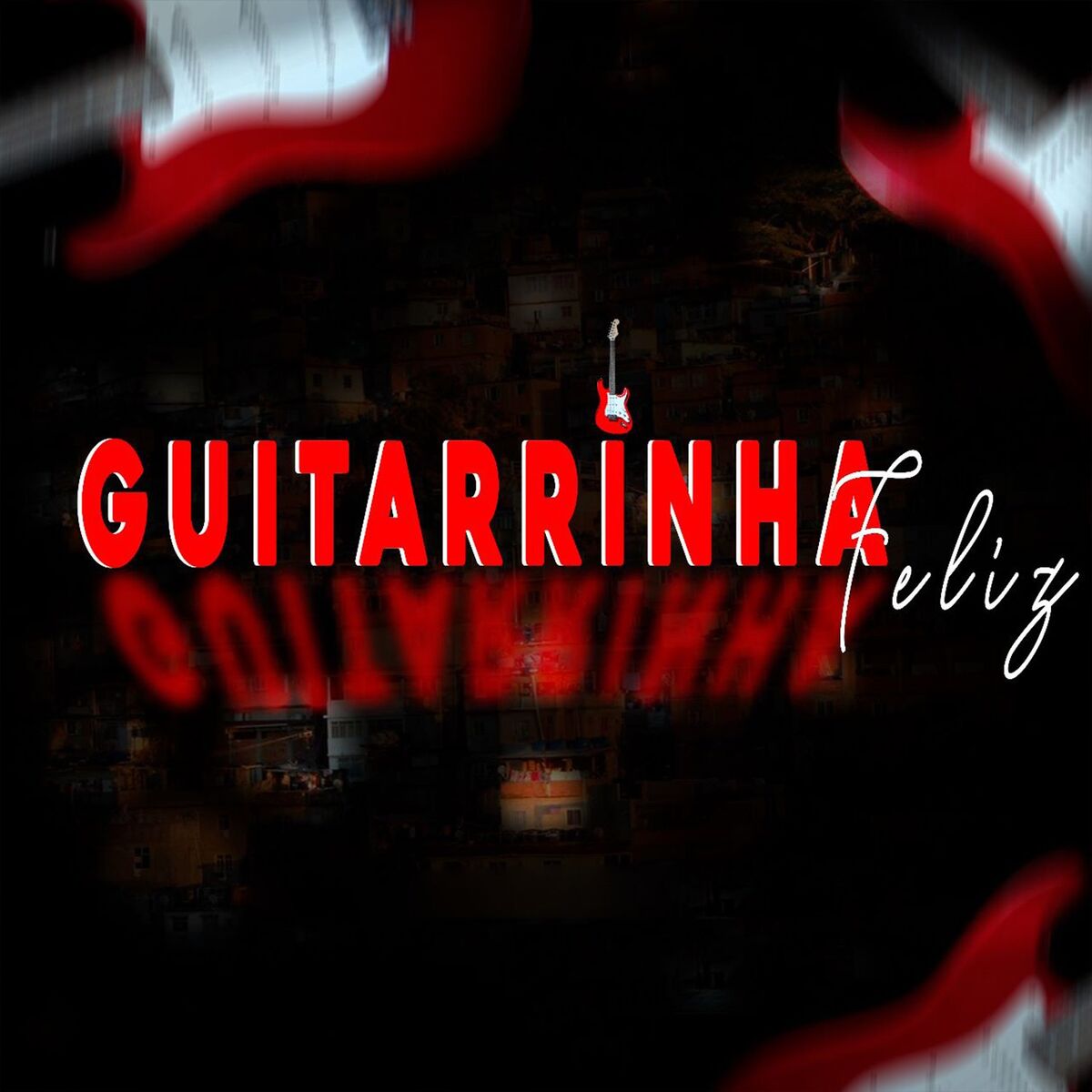 Album cover of Guitarrinha Feliz