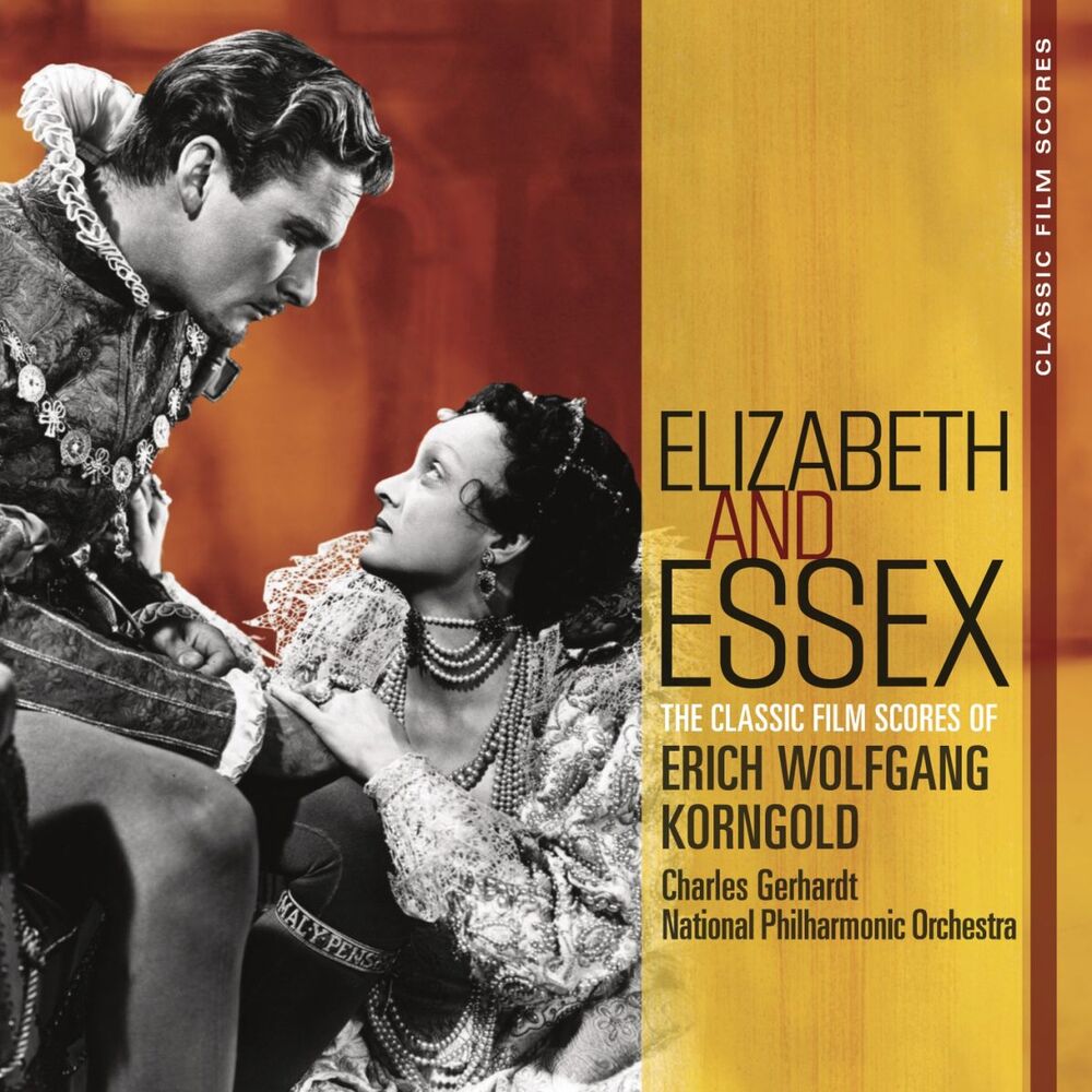Picture of Classic Film Scores: Elizabeth and Essex