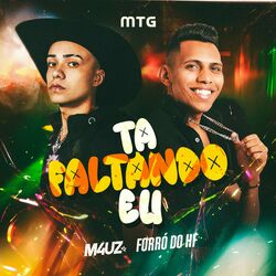 Cover of Mtg - Ta Faltando Eu