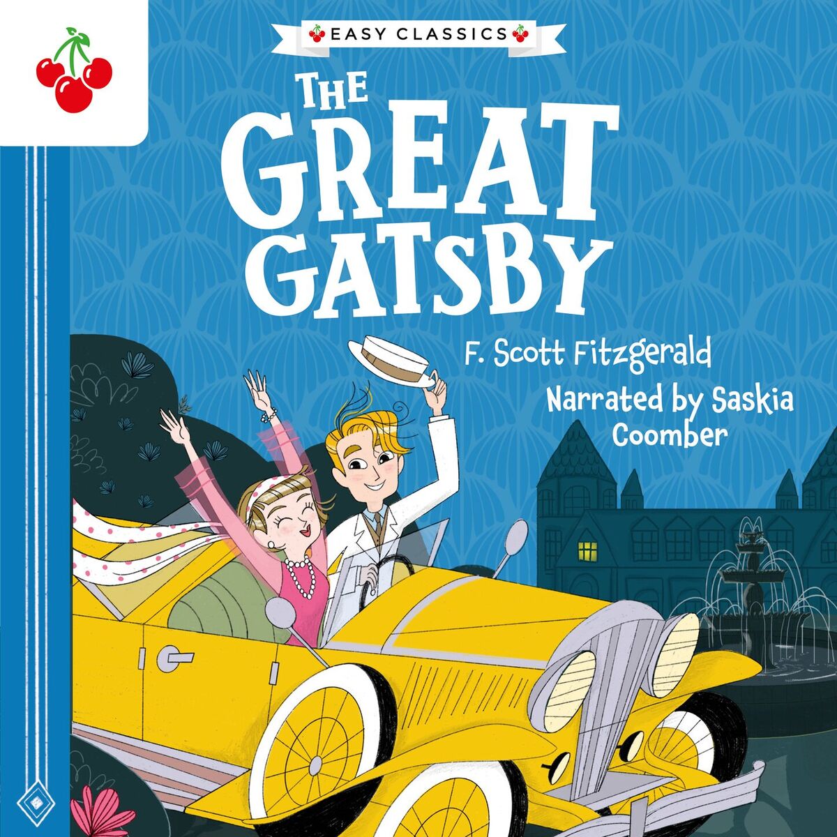Album cover of The Great Gatsby - The American Classics Children's Collection (Unabridged)