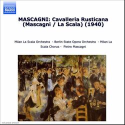 Cover of Mascagni: Cavalleria Rusticana (Mascagni / La Scala) (1940)