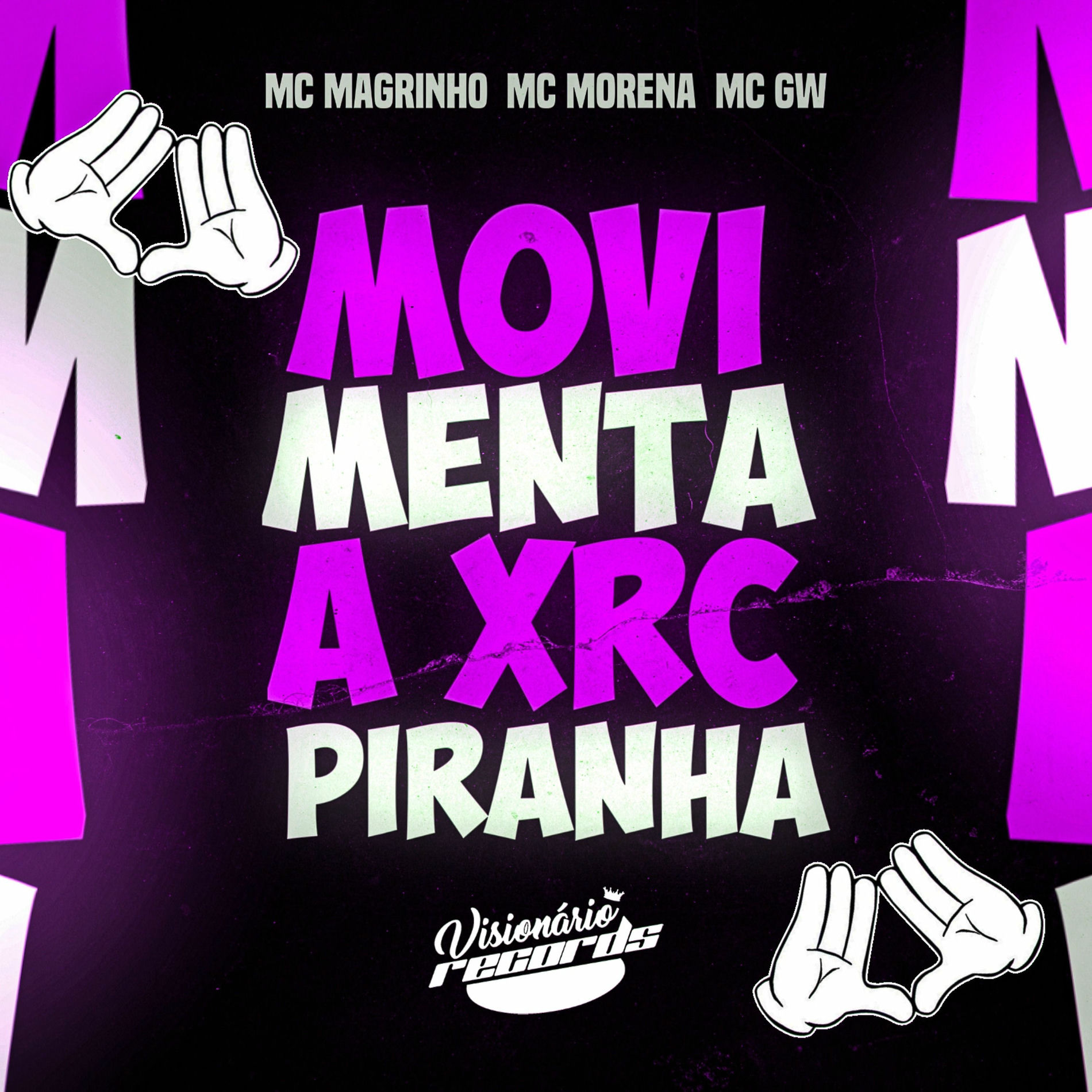 Album cover of MOVIMENTA A XRC PIRANHA