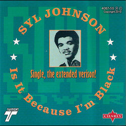 Cover of Is It Because I'm Black (Extended Single)
