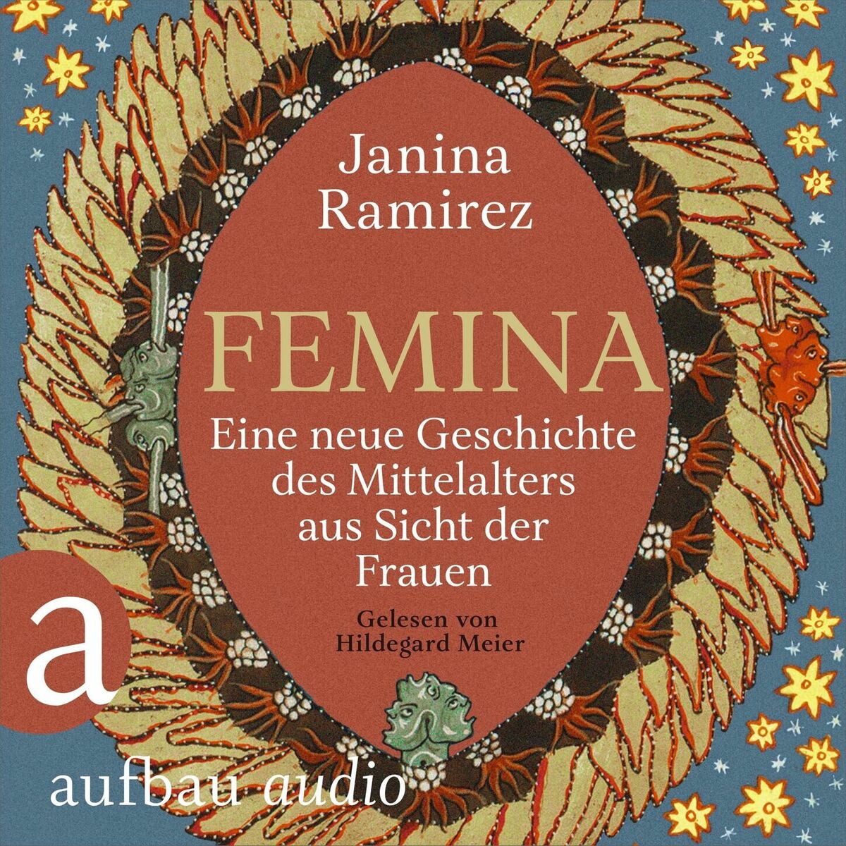 Album cover of Femina - Eine neue Geschichte des Mittelalters aus Sicht der Frauen (Ungekürzt)