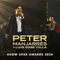 Cover of Upar Awards 2024: La Cañaguatera / La Verdad / La Sincelejana / El Papa De Los Amores / El Amor De Los Dos / Tu Loco Soy Yo / El H (En Vivo)