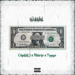 Cover of Shi-Shi (feat. Mairlo $ Teego)