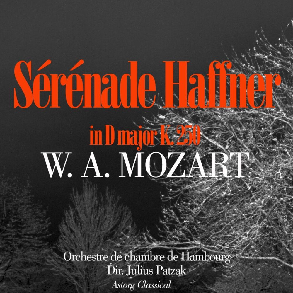 Picture of Mozart : Sérénade en ré majeur « Haffner » K. 250