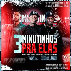 Cover of 3 MINUTINHOS PRA ELAS