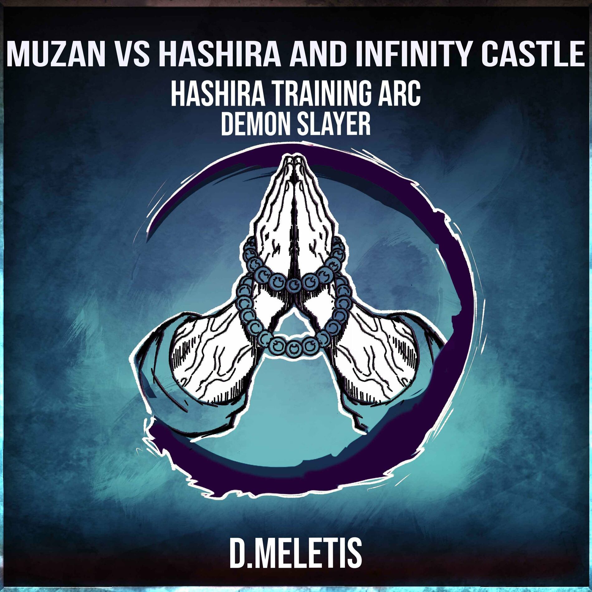 Album cover of Muzan VS Hashira and Infinity Castle (From 'Demon Slayer Hashira Training Arc')