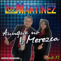 Cover of Aunque No Lo Merezca, vol.17