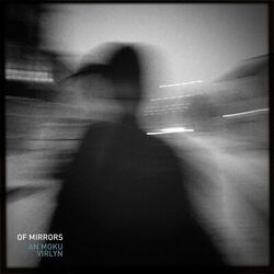 Cover of Of Mirrors (Extended Version)